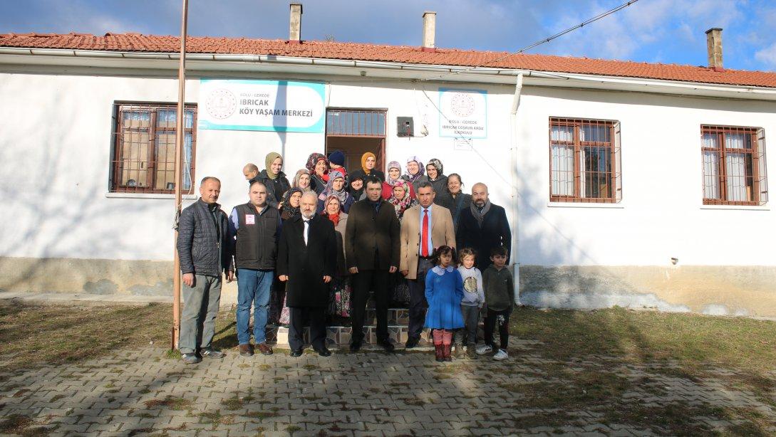 Ulusal Basında Ibrıcak Köyü ''Köy Yaşam Merkezi ''